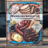 Franklin Barbecue - A Meat-Smoking Manifesto